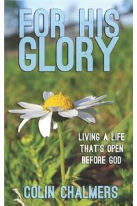 For His Glory