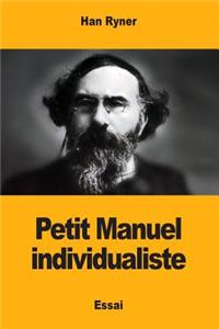 Petit Manuel individualiste