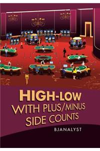 High-Low with Plus/Minus Side Counts
