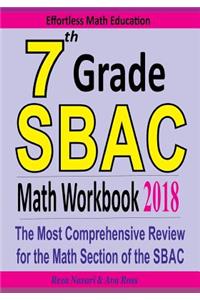 7th Grade SBAC Math Workbook 2018