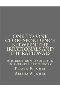 One-to-one correspondence between the Irrationals and the Rationals