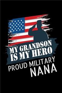 My Grandson is My Hero Proud Military Nana