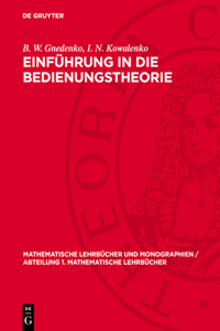 Einführung in Die Bedienungstheorie
