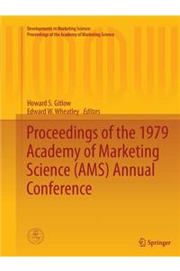 Proceedings of the 1979 Academy of Marketing Science (Ams) Annual Conference