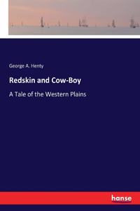 Redskin and Cow-Boy