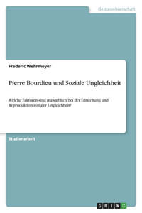 Pierre Bourdieu und Soziale Ungleichheit