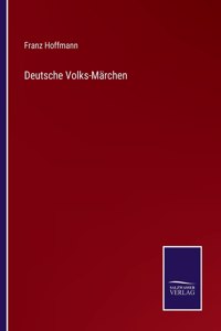 Deutsche Volks-Märchen