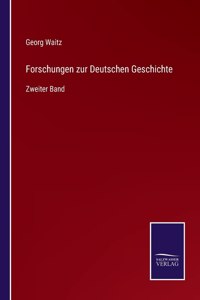 Forschungen zur Deutschen Geschichte