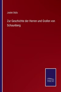 Zur Geschichte der Herren und Grafen von Schaunberg