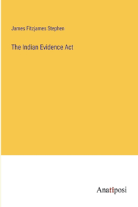 Indian Evidence Act