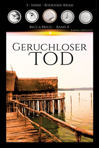 Geruchloser Tod