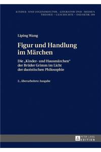 Figur und Handlung im Maerchen