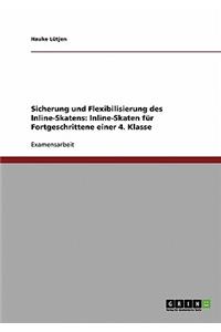 Sicherung und Flexibilisierung des Inline-Skatens