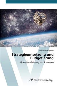 Strategieumsetzung Und Budgetierung