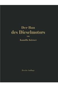 Der Bau des Dieselmotors