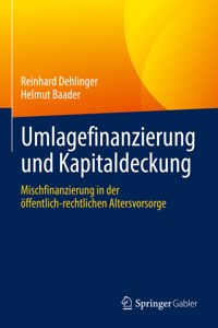 Umlagefinanzierung Und Kapitaldeckung