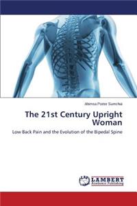 The 21st Century Upright Woman