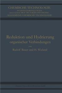 Reduktion Und Hydrierung Organischer Verbindungen