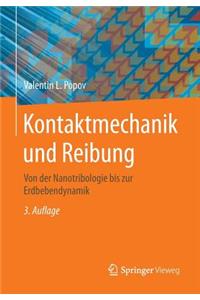 Kontaktmechanik Und Reibung