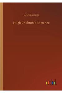 Hugh Crichton´s Romance