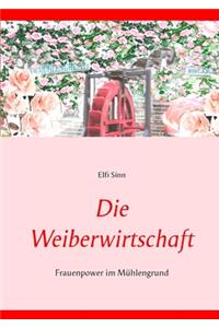 Die Weiberwirtschaft