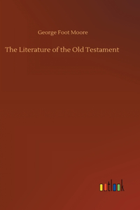 The Literature of the Old Testament