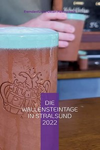 Wallensteintage in Stralsund 2022