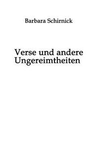 Verse und andere Ungereimtheiten