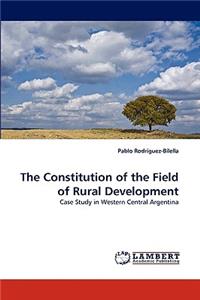 Constitution of the Field of Rural Development