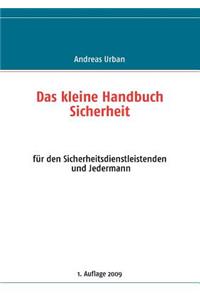 Das kleine Handbuch Sicherheit