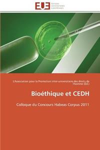 Bio�thique Et Cedh