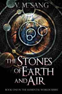 Stones of Earth and Air
