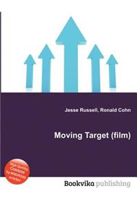 Moving Target (Film)