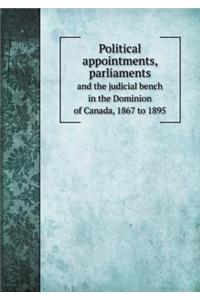 Political appointments, parliaments and the judicial bench in the Dominion of Canada, 1867 to 1895