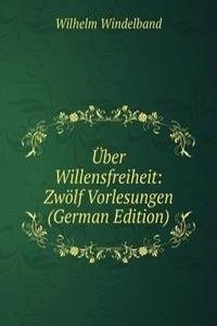 Uber Willensfreiheit