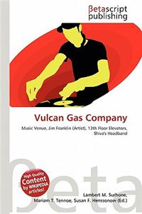 Vulcan Gas Company