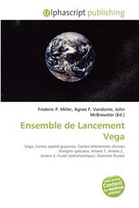 Ensemble de Lancement Vega