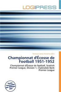 Championnat D' Cosse de Football 1951-1952