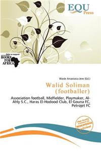 Walid Soliman (Footballer)