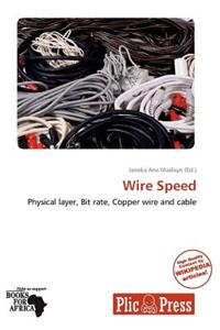 Wire Speed