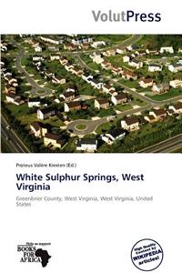 White Sulphur Springs, West Virginia