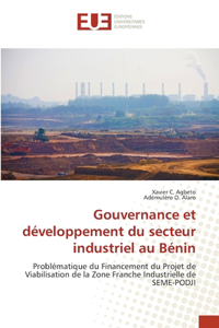 Gouvernance et développement du secteur industriel au Bénin