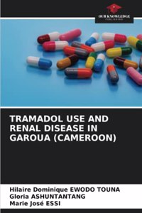 Tramadol Use and Renal Disease in Garoua (Cameroon)
