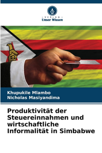 Produktivität der Steuereinnahmen und wirtschaftliche Informalität in Simbabwe