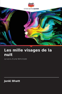 Les mille visages de la nuit