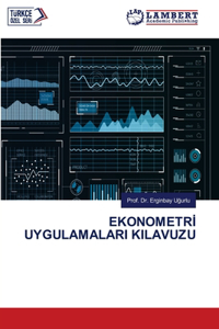 EkonometrI Uygulamalari Kilavuzu