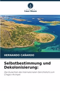Selbstbestimmung und Dekolonisierung