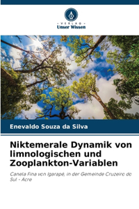 Niktemerale Dynamik von limnologischen und Zooplankton-Variablen
