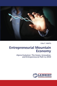 Entrepreneurial Mountain Economy