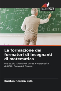 La formazione dei formatori di insegnanti di matematica